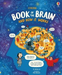 bokomslag Usborne Book of the Brain and How it Works