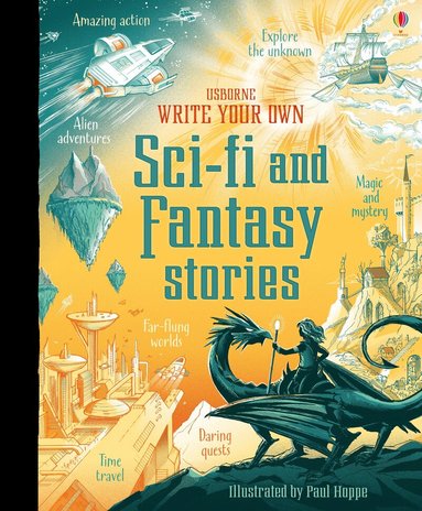 Andrew Prentice - Write Your Own Sci-Fi and Fantasy Stories, Häftad