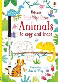 bokomslag Little Wipe-Clean Animals to Copy and Trace