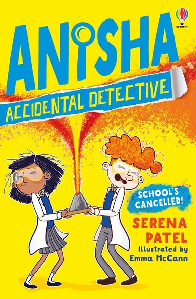 Serena Patel - Anisha, Accidental Detective: School's Cancelled, Häftad