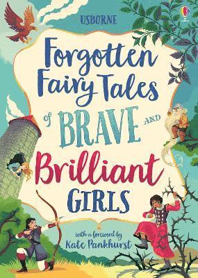 Forgotten Fairy Tales of Brave and Brilliant Girls 1