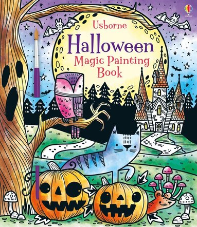 Fiona Watt - Halloween Magic Painting Book, Häftad