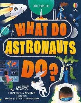 What Do Astronauts Do? 1