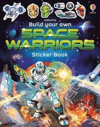 bokomslag Build Your Own Space Warriors Sticker Book