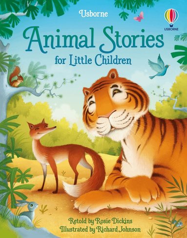 Rosie Dickins - Animal Stories for Little Children, Inbunden