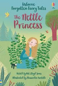 bokomslag Forgotten Fairy Tales: The Nettle Princess