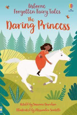 bokomslag Forgotten Fairy Tales: The Daring Princess