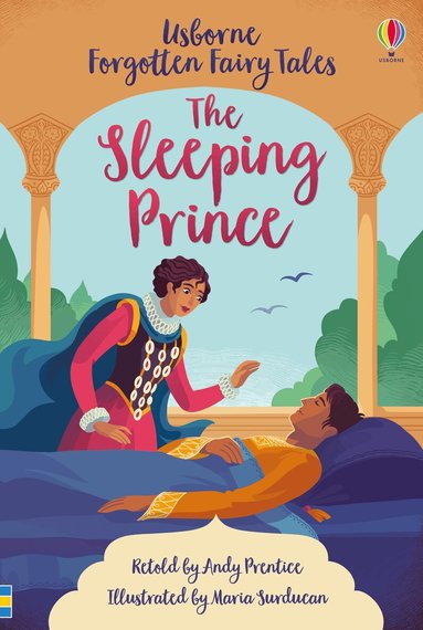 Andrew Prentice - Forgotten Fairy Tales: The Sleeping Prince, Inbunden