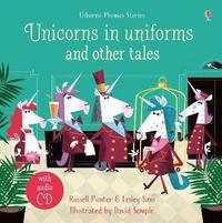 bokomslag Unicorns in uniforms and other tales with CD