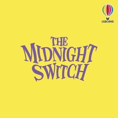 The Midnight Switch 1