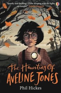 bokomslag The Haunting of Aveline Jones: The first spine-tingling book in the Aveline Jones series