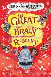 bokomslag The Great Brain Robbery