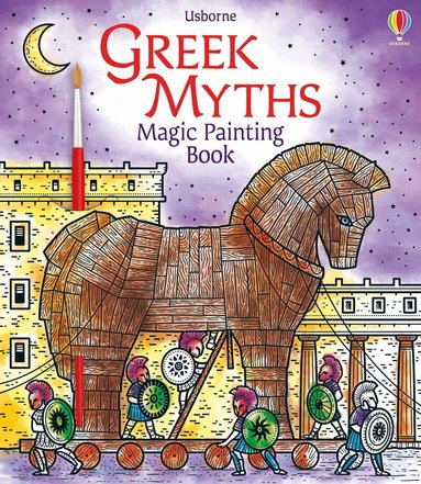 Abigail Wheatley - Greek Myths Magic Painting Book, Häftad