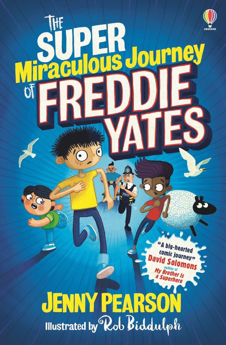 The Super Miraculous Journey of Freddie Yates 1