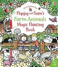 bokomslag Poppy and Sam's Farm Animals Magic Painting Book