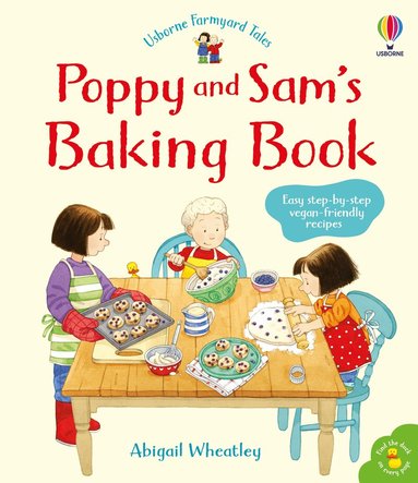Abigail Wheatley - Poppy and Sam's Baking Book, Inbunden