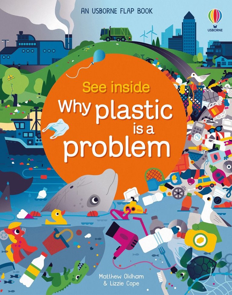 Matthew Oldham, Lizzie Cope - See Inside Why Plastic is a Problem, Kartonnage