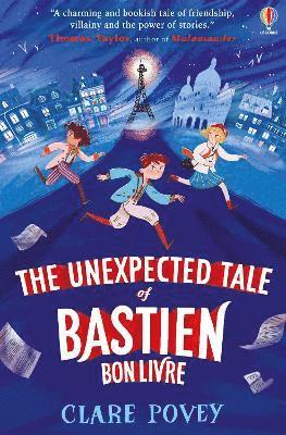 bokomslag The Unexpected Tale of Bastien Bonlivre