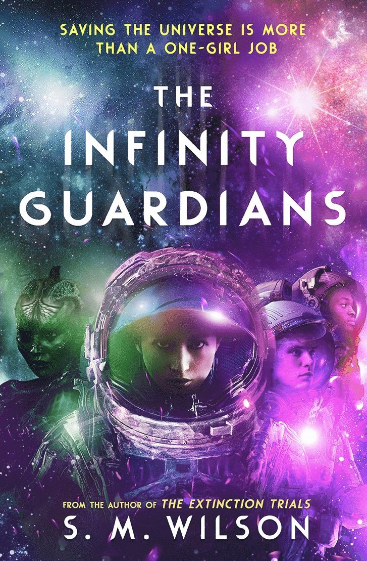 S.M. Wilson, S. M. Wilson - Infinity Guardians, Häftad