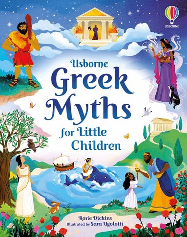 Rosie Dickins - Greek Myths for Little Children, Inbunden
