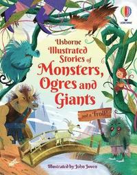 bokomslag Illustrated Stories of Monsters, Ogres and Giants (and a Troll)