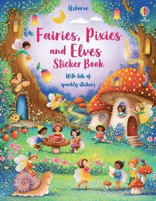 Fairies, Pixies and Elves Sticker Book 1