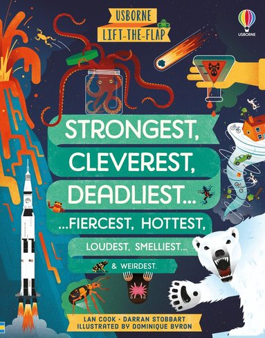 Darran Stobbart, Lan Cook - Lift-the-flap Strongest, Cleverest, Deadliest., Kartonnage