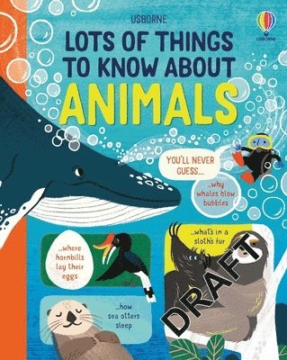 Lots of Things to Know About Animals
