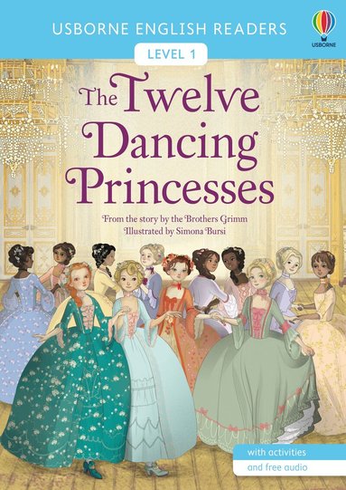 Brothers Grimm - Twelve Dancing Princesses, Häftad