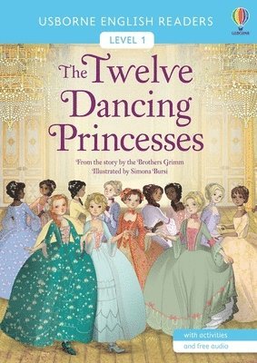 The Twelve Dancing Princesses 1