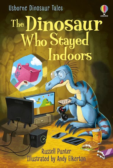Russell Punter - Dinosaur Tales: The Dinosaur Who Stayed Indoors, Inbunden