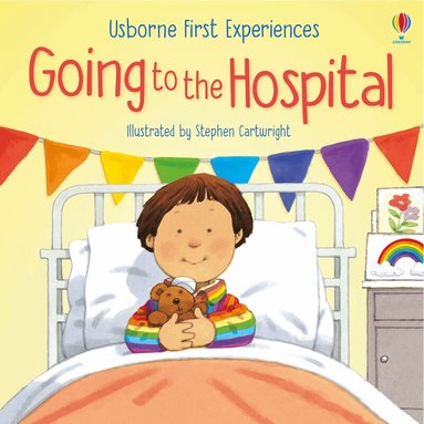 Anne Civardi - Going to the Hospital, Häftad