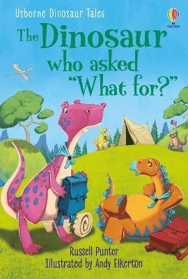 bokomslag Dinosaur Tales: The Dinosaur who asked 'What for?'