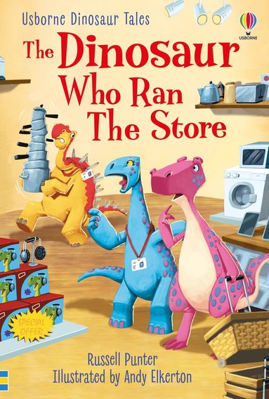 Russell Punter - Dinosaur Tales: The Dinosaur Who Ran The Store, Inbunden