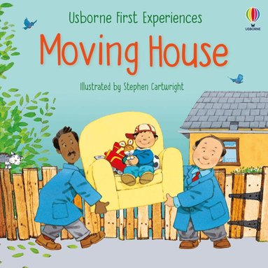 Anne Civardi - First Experiences Moving House, Häftad