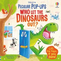 bokomslag Who Let The Dinosaurs Out?