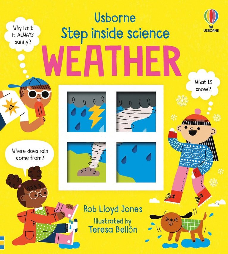 Rob Lloyd Jones - Step inside Science: Weather, Inbunden