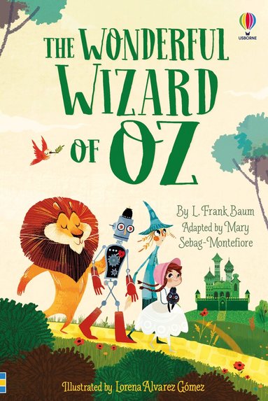 Mary Sebag-Montefiore - Wonderful Wizard of Oz, Inbunden