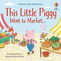 bokomslag This Little Piggy Went to Market