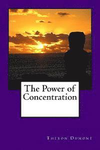 The Power of Concentration 1