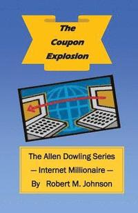 bokomslag Coupon Explosion: The Allen Dowling Series