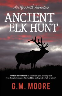 bokomslag Ancient Elk Hunt