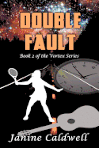 bokomslag Double Fault: Book 2 of The Vortex Series