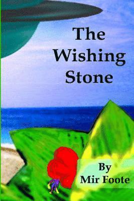The Wishing Stone: The Chronicles of Evrion 1