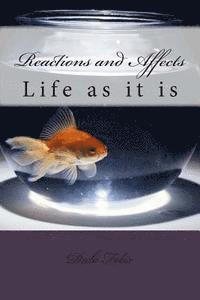 bokomslag Reactions and Affects: Life as it is