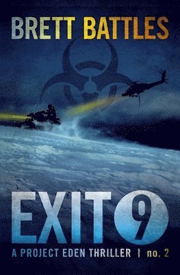 Brett Battles - Exit 9, Häftad
