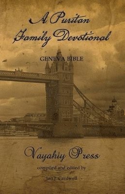 A Puritan Family Devotional 1