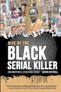 bokomslag Rise of the Black Serial Killer: Documenting a Startling Trend