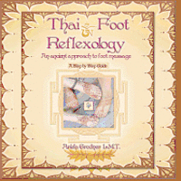 bokomslag Thai Foot Reflexology- An ancient approach to foot massage,