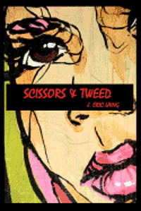 bokomslag Scissors & Tweed
